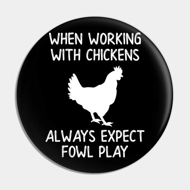chicken fowl play